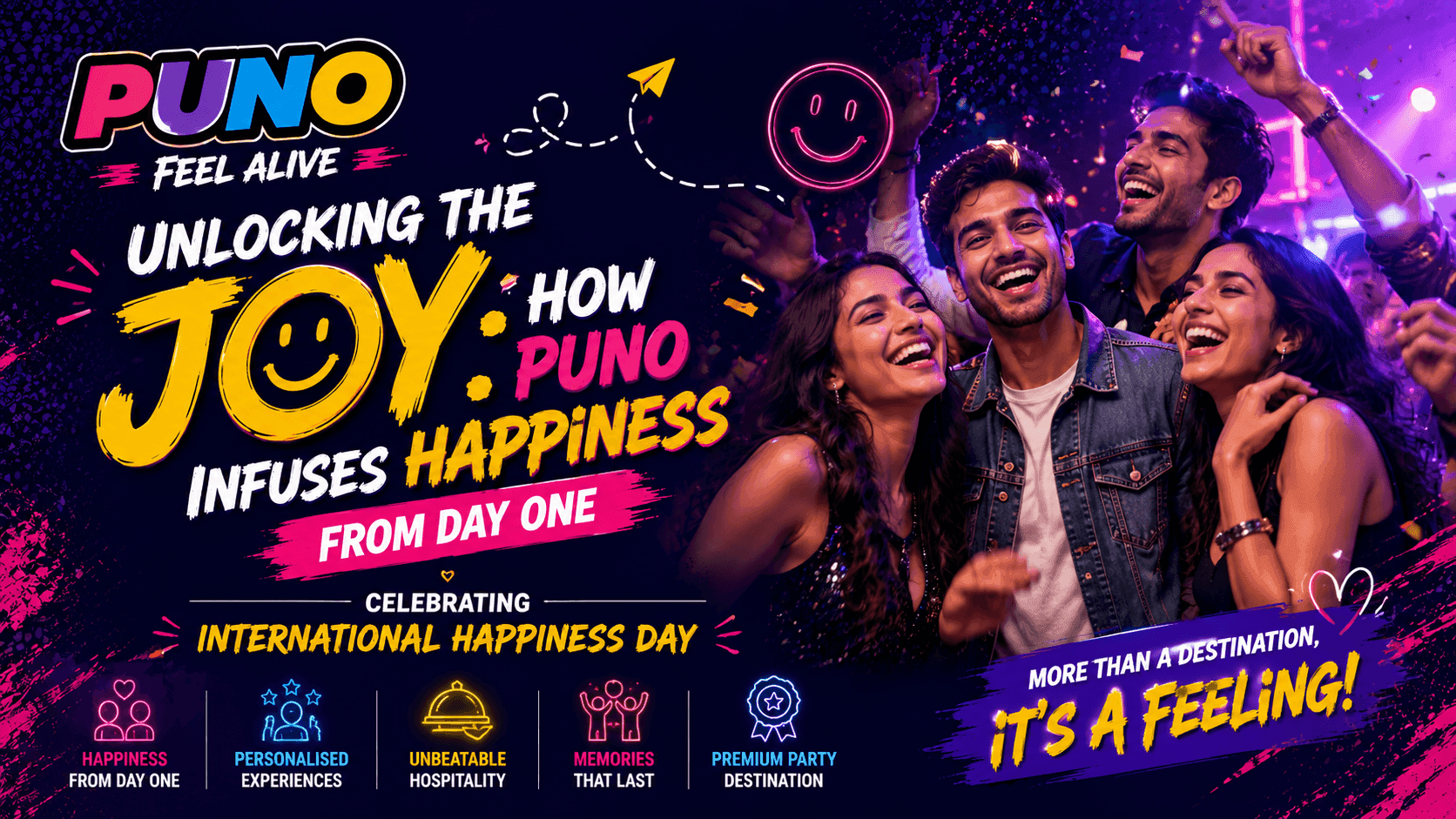 Unlocking the Joy: How Puno Infuses Happiness from Day One – Celebrating International Happiness Day