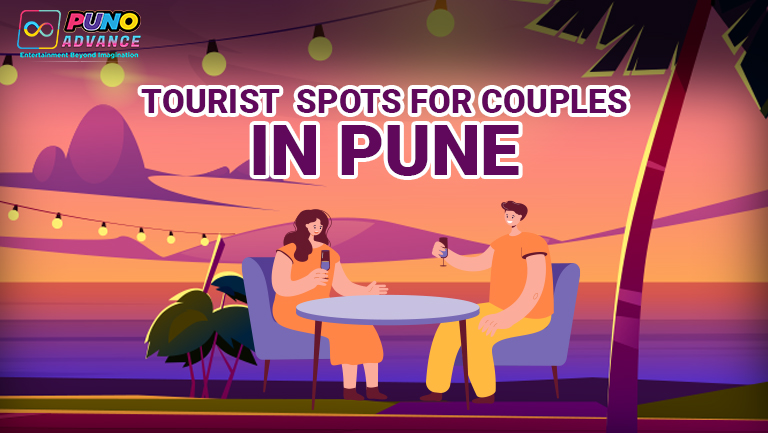 Best Tourist Places In Pune For Couples