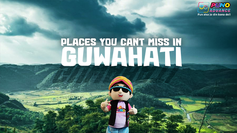 Guwahati Visiting Places